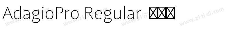 AdagioPro Regular字体转换